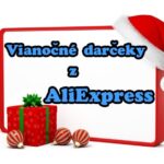 Vianocne darceky z Aliexpress