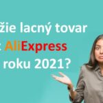Clo DPH Aliexpress cina 2021 zmeny zdrazie lacny tovar vyplati se nakupovat novela zakona sk sm