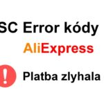Error code kody pri placeny payment aliexpress slovensky failed platba zlyhala SK