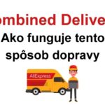 combined delivery co to je aliexpress cina doprava kombinovana SK