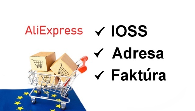 Aliexpress adresa IOSS faktura clo ecep nakupovanie SK