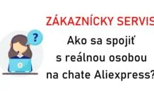 Chat ako sa spojit zo zakaznickym centrom Aliexpress chat reklamace SK