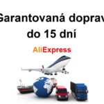 Delivery fast Garantovana doprava Aliexpress cina 15 dnu rychle dorucenie SK